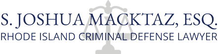 Rhode Island Criminal Defense Lawyer