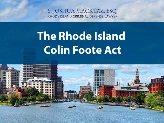 The Rhode Island Colin Foote Act